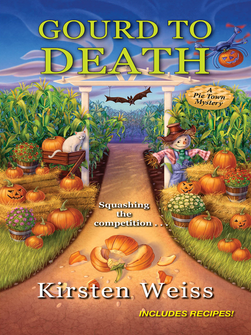 Title details for Gourd to Death by Kirsten Weiss - Available